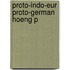 Proto-indo-eur Proto-german Hoeng P