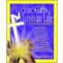 Psychic Gifts In The Christian Life