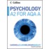 Psychology For A2 Level For Aqa (A)
