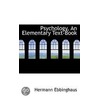 Psychology, An Elementary Text-Book by Hermann Ebbinghaus