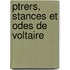 Ptrers, Stances Et Odes de Voltaire