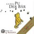Pu Der Bär - Geburtstagsbox. 6 Cds