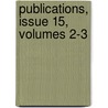 Publications, Issue 15, Volumes 2-3 door New Spalding Club