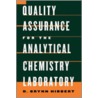 Quality Assurance Analyt Chem Lab P by J. Justin Godding
