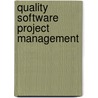 Quality Software Project Management door Robert T. Futrell