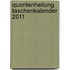 Quantenheilung Taschenkalender 2011