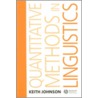 Quantitative Methods In Linguistics by Keith Johnson