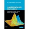 Quantitative Seismic Interpretation door Tapan Mukerji