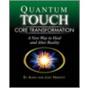 Quantum Touch - Core Transformation door Jody Herriott