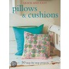 Quick And Easy Pillows And Cushions door Lucinda Ganderton