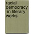 Racial Democracy  In Literary Works