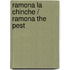 Ramona la Chinche / Ramona the Pest