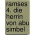 Ramses 4. Die Herrin von Abu Simbel