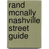 Rand McNally Nashville Street Guide door Onbekend