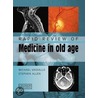 Rapid Review Of Medicine In Old Age door Stephen Allen