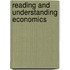 Reading And Understanding Economics