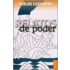 Relatos de Poder = Power of Silence