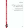 Religionspädagogik und Offenbarung by Ulrich Kropac