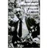 Remembering William Carlos Williams by James Laughlin