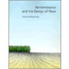 Remembrance and the Design of Place by Frances Downing