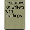Resources For Writers With Readings by Elizabeth Cloninger Long