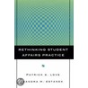 Rethinking Student Affairs Practice by Sandra Estanek
