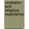 Revelation And Religious Experience door Jonathan Webber