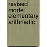 Revised Model Elementary Arithmetic by Henry Holmes Belfield