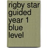 Rigby Star Guided Year 1 Blue Level door Sally Rumsey