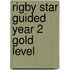 Rigby Star Guided Year 2 Gold Level