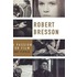 Robert Bresson A Passion For Film P