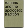 Romans and the Apologetic Tradition door Guerra Anthony J.