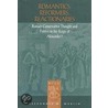 Romantics, Reformers, Reactionaries by Alexander M. Martin