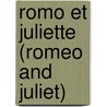 Romo Et Juliette (Romeo and Juliet) by Michel Carre