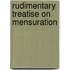 Rudimentary Treatise On Mensuration