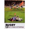 Rugby. Kampf in Gasse und Gedränge by Dieter Kühn