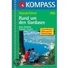 Rund um den Gardasee. Wanderführer door Kompass 986