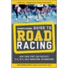 Runner's World Guide to Road Racing by Katie McDonald Neitz