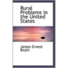 Rural Problems In The United States door James Ernest Boyle