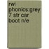 Rwi Phonics:grey 7 Str Car Boot N/e