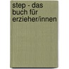 Step - Das Buch Für Erzieher/innen by Don Jr. Dinkmeyer