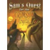 Sam's Quest for the Crimson Crystal door Ben Furman