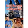 Saved, Sanctified, and Singled Out! door Peter Chase