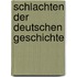 Schlachten der deutschen Geschichte