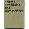 Science Crosswords And Wordsearches door David Smith