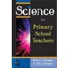 Science For Primary School Teachers door Rob Gillespie