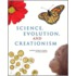 Science, Evolution, And Creationism