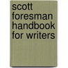 Scott Foresman Handbook For Writers door John J. Ruszkiewicz