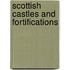 Scottish Castles And Fortifications