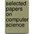 Selected Papers on Computer Science